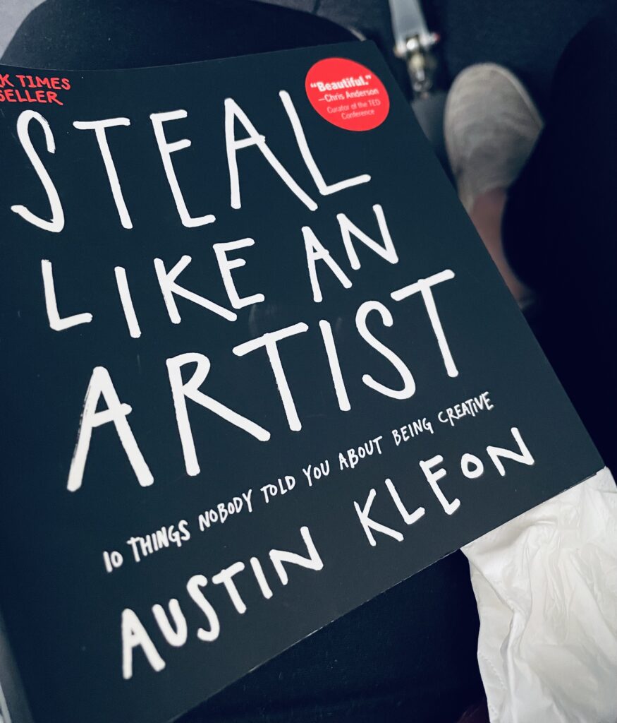 Steal like an artist